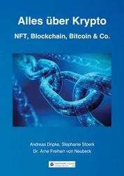 Alles über Krypto - NFT, Blockchain, Bitcoin & Co.