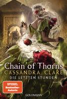 Cassandra Clare: Chain of Thorns ★★★★★