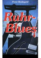 Peter Reidegeld: Ruhr-Blues 
