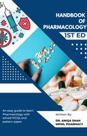 Aniqa Shah: Handbook of Pharmacology 
