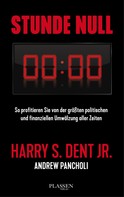 Harry S. Dent: Stunde Null ★★★