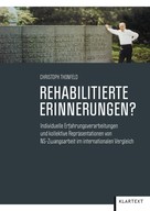 Christoph Thonfeld: Rehabilitierte Erinnerungen? 