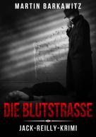 Martin Barkawitz: Die Blutstraße ★★★
