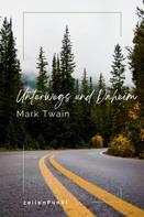 Mark Twain: Unterwegs und Daheim 
