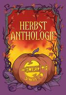 Word and Shield e.V.: Herbst Anthologie 