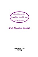 Heike Hagenmaier: Die Fliederlaube 