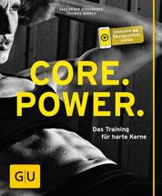 Core Power - Das Training für harte Kerne