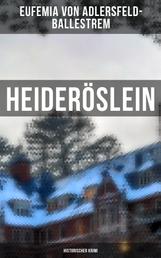 Heideröslein - Historischer Roman