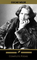 Oscar Wilde: Oscar Wilde: Complete Poems (Golden Deer Classics) 