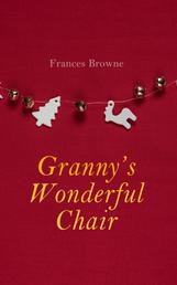 Granny's Wonderful Chair - Christmas Specials Series