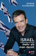 Doron Schneider: Israel - Mehr als man denkt ★★
