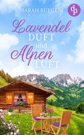 Sarah Rüeger: Lavendelduft und Alpenluft ★★★★
