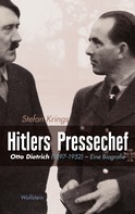 Stefan Krings: Hitlers Pressechef ★★★★