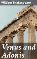 William Shakespeare: Venus and Adonis 