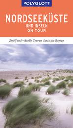 POLYGLOTT on tour Reiseführer Nordseeküste & Inseln - Ebook