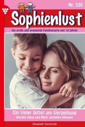 Sophienlust 330 – Familienroman - Ein Vater bittet um Verzeihung