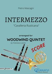Intermezzo - Woodwind Quintet SCORE - Cavalleria Rusticana