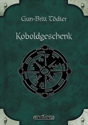 DSA 54: Koboldgeschenk - Das Schwarze Auge Roman Nr. 54