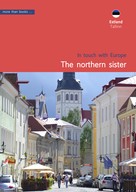 Christa Klickermann: Estonia, Tallinn. The northern sister 