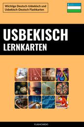 Usbekisch Lernkarten - Wichtige Deutsch-Usbekisch und Usbekisch-Deutsch Flashkarten