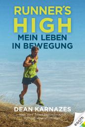 Runner's High - Mein Leben in Bewegung