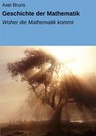 Axel Bruns: Geschichte der Mathematik 