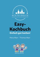 Thomas Marr: Easy-Kochbuch 