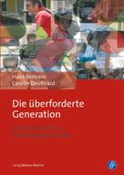 Hans Bertram: Die überforderte Generation 