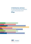 opta data Institut für Forschung und Entwicklung im Gesundheitswesen e.V.: 3.Statistisches Jahrbuch zur gesundheitsfachberuflichen Lage in Deutschland 2021 