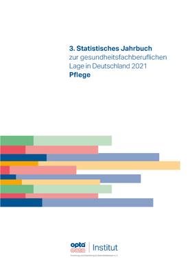 3.Statistisches Jahrbuch zur gesundheitsfachberuflichen Lage in Deutschland 2021
