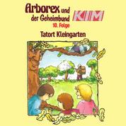 10: Tatort Kleingarten