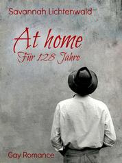At home - Für 128 Jahre