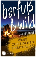 Jan Frerichs: Barfuß und wild ★★★★★