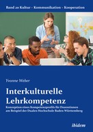 Yvonne Weber: Interkulturelle Lehrkompetenz 