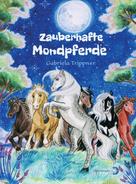 Edition Sternsaphir: Zauberhafte Mondpferde 