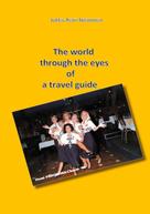 Jukka-Petri Nieminen: The world through the eyes of a travel guide 