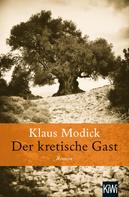 Klaus Modick: Der kretische Gast ★★★★★