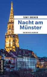Nacht am Münster - Der dritte Fall für Mike Honegger