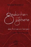 Gerhard Tersteegen: Gedanken und Gebete des Thomas von Kempen ★★★