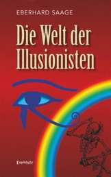 Die Welt der Illusionisten - Roman
