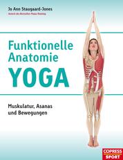 Funktionelle Anatomie Yoga - Muskulatur, Asanas und Bewegungen