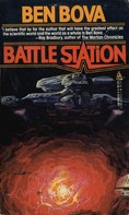 Ben Bova: Battle Station 
