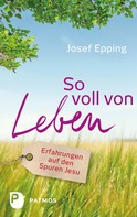 Josef Epping: So voll von Leben ★★★★★