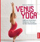 Gabi Witzleben: Venus-Yoga 