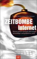 Thomas Fischermann: Zeitbombe Internet ★★★★★