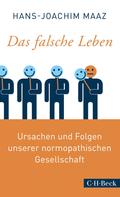 Hans-Joachim Maaz: Das falsche Leben ★★★★