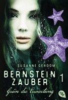 Susanne Gerdom: Bernsteinzauber 01 - Grün die Erwartung ★★★★