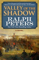 Ralph Peters: Valley of the Shadow 