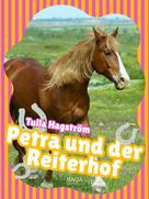 Tulla Hagström: Petra und der Reiterhof ★★★★★