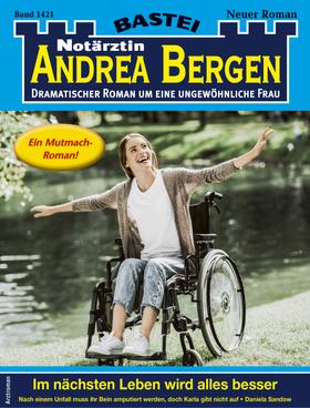 Notärztin Andrea Bergen 1421 - Arztroman